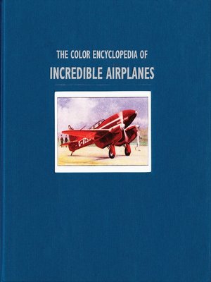 cover image of The Color Encyclopedia of Incredible Airplanes